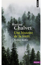 UNE HISTOIRE DE LA FORET