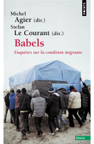 BABELS - ENQUETES SUR LA CONDITION MIGRANTE