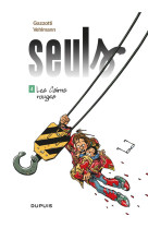 SEULS - TOME 4 - LES CAIRNS ROUGES