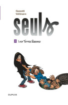 SEULS - TOME 7 - LES TERRES BASSES