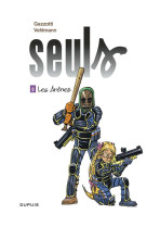 SEULS - TOME 8 - LES ARENES