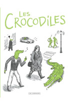 LES CROCODILES