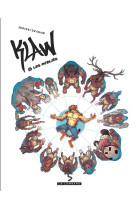 KLAW - TOME 6 - LES OUBLIES