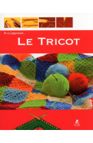 Et si j'apprenais... Le tricot