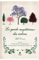 LE GUIDE MYSTERIEUX DES ARBRES