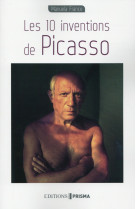 LES 10 INVENTIONS DE PICASSO  [SOLDE] [SOLDE]