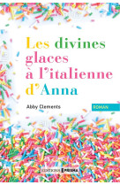 LES DIVINES GLACES ITALIENNES D-ANNA