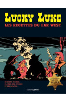 LUCKY LUKE - RECETTES POUR BIEN NOURRIR SON COW BOY [SOLDE]