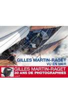 GILLES MARTIN RAGET VU EN MER