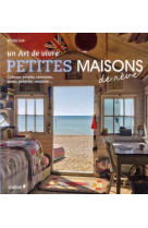 PETITES MAISONS DE REVE