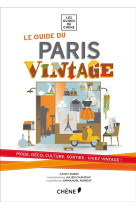 GUIDE DU PARIS VINTAGE [SOLDE]  [SOLDE] [SOLDE]