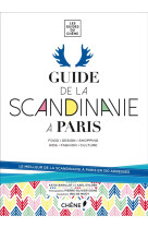 GUIDE DE LA SCANDINAVIE A PARIS [SOLDE] [SOLDE] [SOLDE] [SOLDE] [SOLDE]