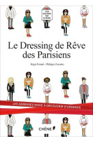 LE DRESSING DE REVE DES PARISIENS