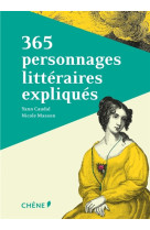 365 PERSONNAGES LITTERAIRES EXPLIQUES