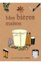 MES BIERES MAISON [SOLDE]