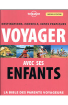 VOYAGER AVEC SES ENFANTS 3ED