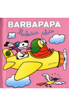 Les petites histoires de Barbapapa - Barbidur pilote