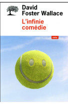 L-INFINIE COMEDIE