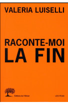 RACONTE-MOI LA FIN