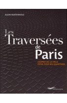 TRAVERSEES DE PARIS [SOLDE]