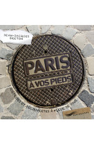 PARIS A VOS PIEDS [SOLDE] [SOLDE]