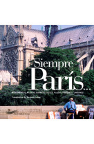 SIEMPRE PARIS (PARIS TOUJOURS) -ESPAGNOL-