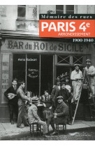 Mémoire des rues - Paris 4E arrondissement (1900-1940)