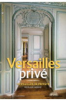 VERSAILLES PRIVE !