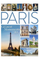 PARIS AND ITS GREATEST MONUMENTS IN 3D