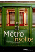 Métro insolite