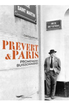 PREVERT & PARIS - PROMENADES BUISSONIERES