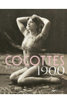 LES COCOTTES - REINES DU PARIS 1900 2ED