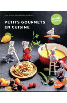 PETITS GOURMETS EN CUISINE - SOURIS MARMITONS