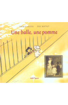 UNE BALLE, UNE POMME