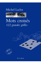 MOTS CROISES 122 GRANDES GRILLES