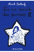 LA VIE SECRETE DES JEUNES 2