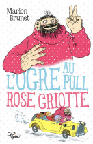 L-OGRE - L-OGRE AU PULL ROSE GRIOTTE