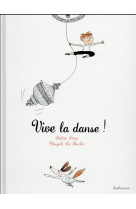 VIVE LA DANSE !