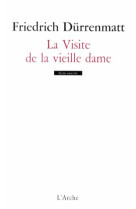 LA VISITE DE LA VIEILLE DAME