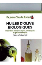 HUILES D-OLIVE BIOLOGIQUES [SOLDE] [SOLDE] [SOLDE]