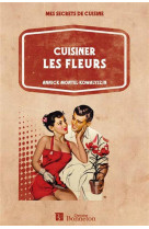 CUISINER LES FLEURS