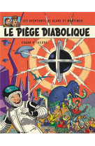 BLAKE ET MORTIMER T9 LE PIEGE DIABOLIQUE [SOLDE] [SOLDE] [SOLDE]