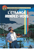 BLAKE & MORTIMER - TOME 15 - L-ETRANGE RENDEZ-VOUS