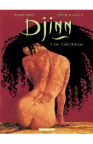 DJINN - EDITIONS PETIT FORMAT - DJINN - TOME 3 - LE TATOUAGE