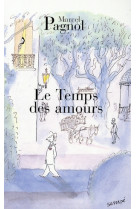 LE TEMPS DES AMOURS