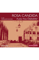 ROSA CANDIDA [SOLDE]