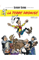 LES AVENTURES DE LUCKY LUKE D-APRES MORRIS - TOME 7 - LA TERRE PROMISE