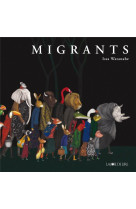 MIGRANTS