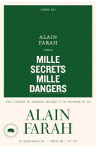 MILLE SECRETS MILLE DANGERS