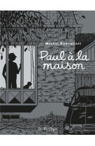 PAUL A LA MAISON